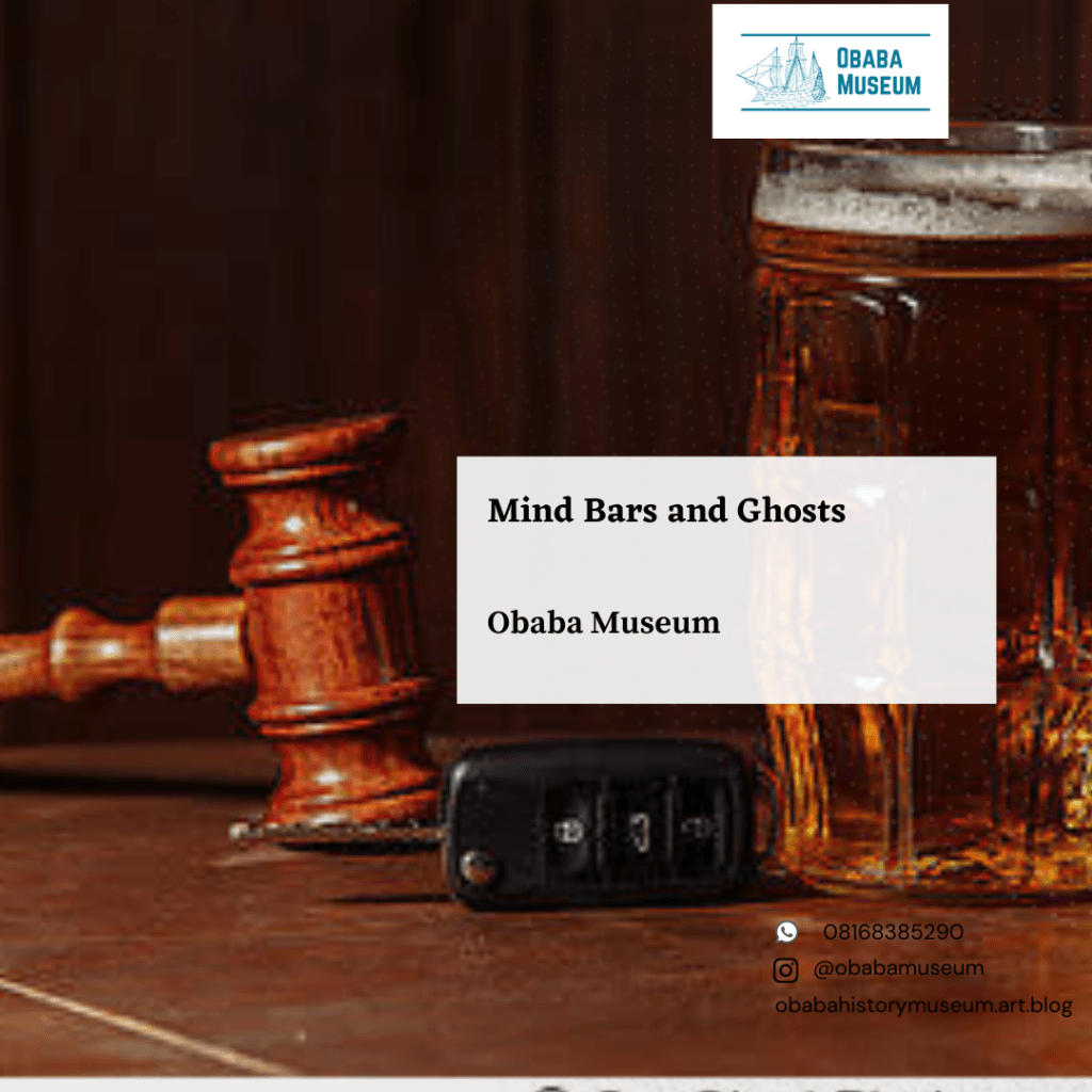 Mind Bars and Ghosts