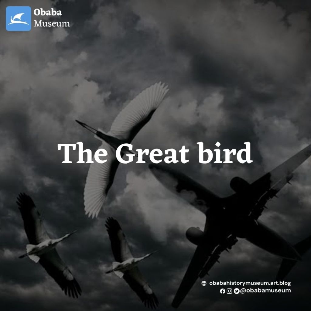 The Great Bird