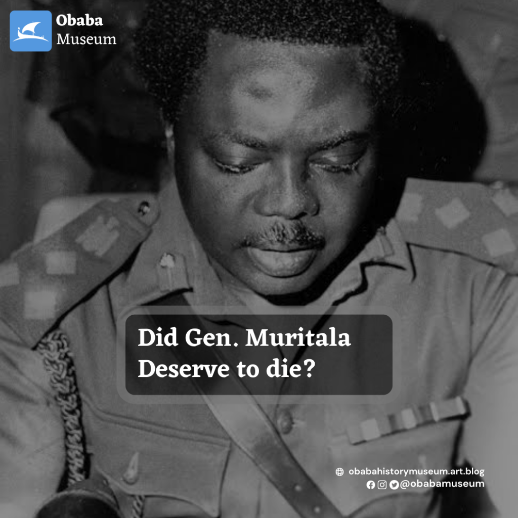 Did Gen. Muritala Deserve to&nbsp;die?