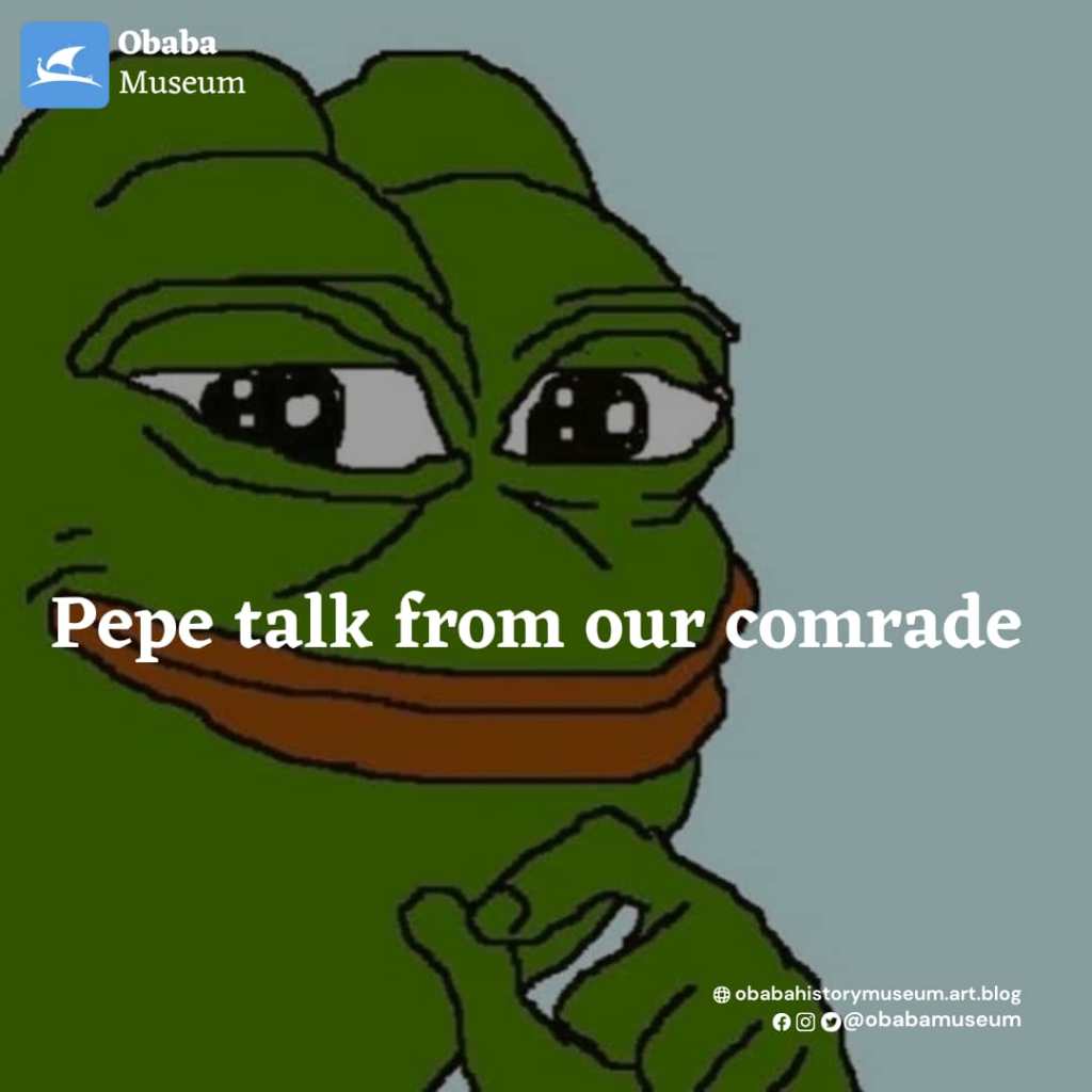 Pepe talk from our&nbsp;Comrade.