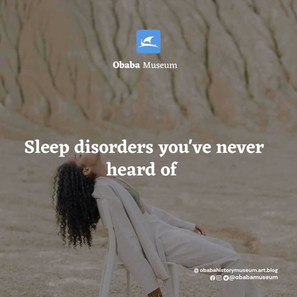 Sleep Disorders You’ve Never Heard&nbsp;Of
