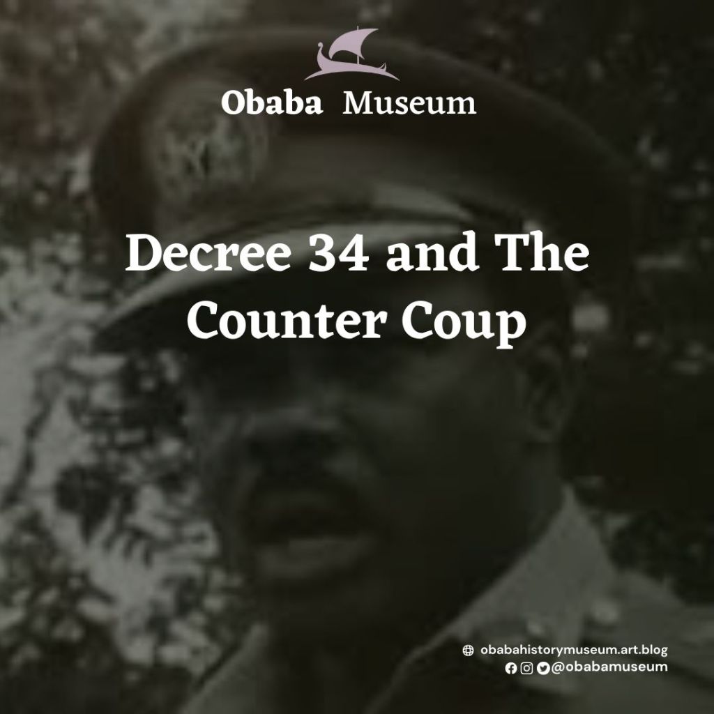 Decree 34 and The Counter&nbsp;Coup