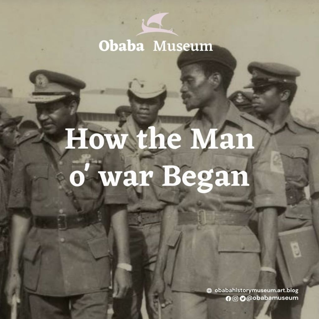 How The Man o’ war&nbsp;Began