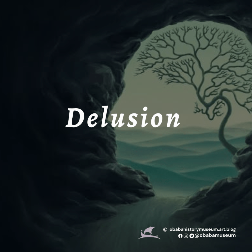 Delusion
