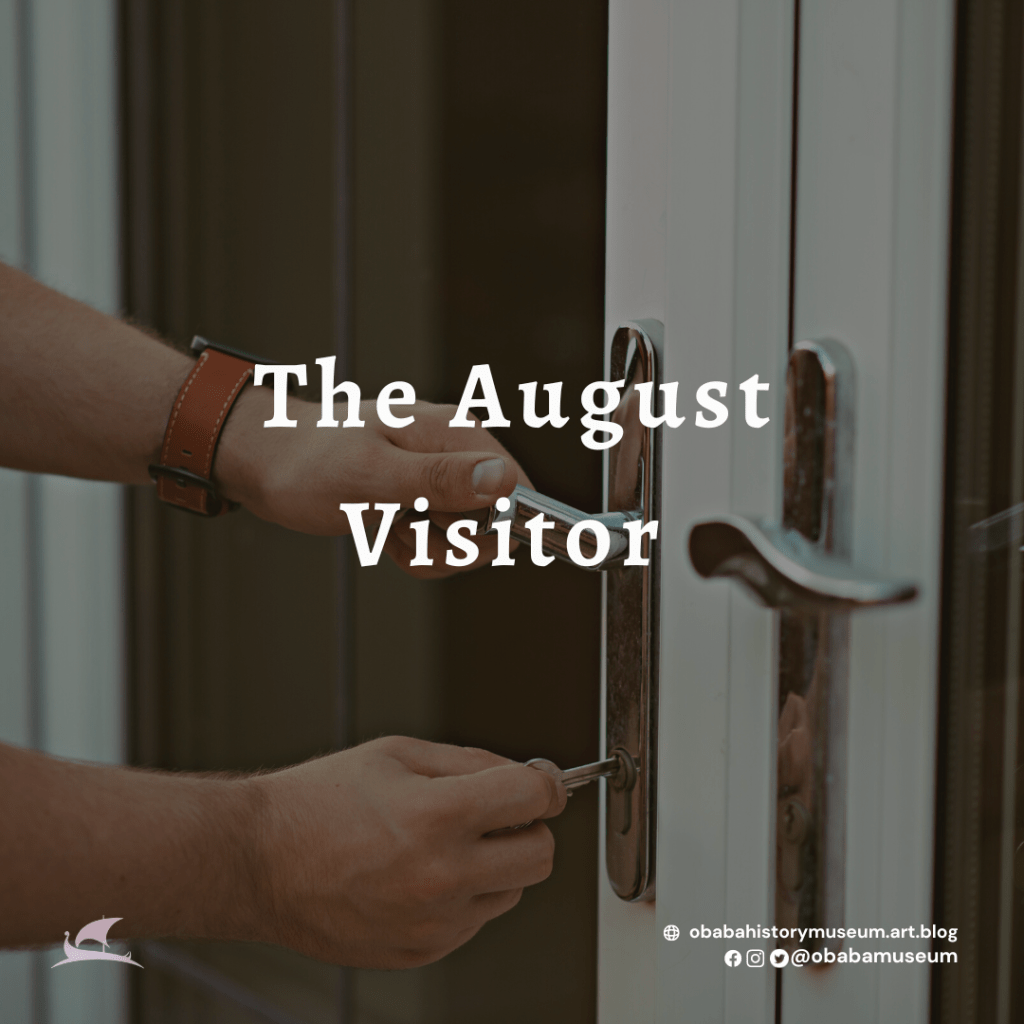 The August Visitor