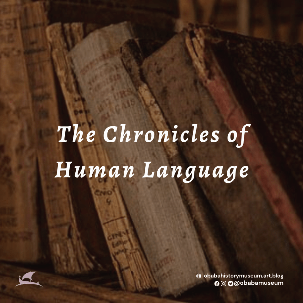 The Chronicles of Human&nbsp;Language