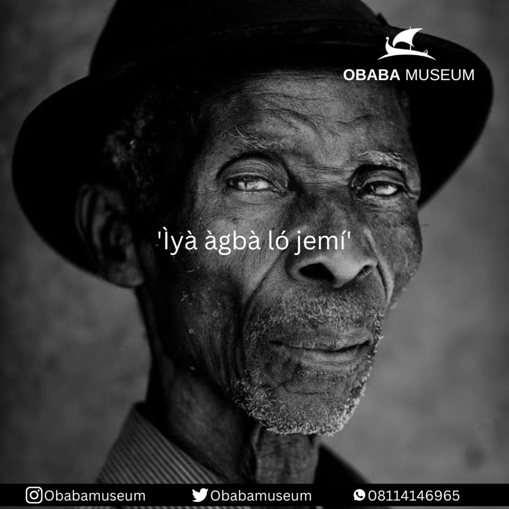 ‘Ìyà àgbà ló&nbsp;jemí’