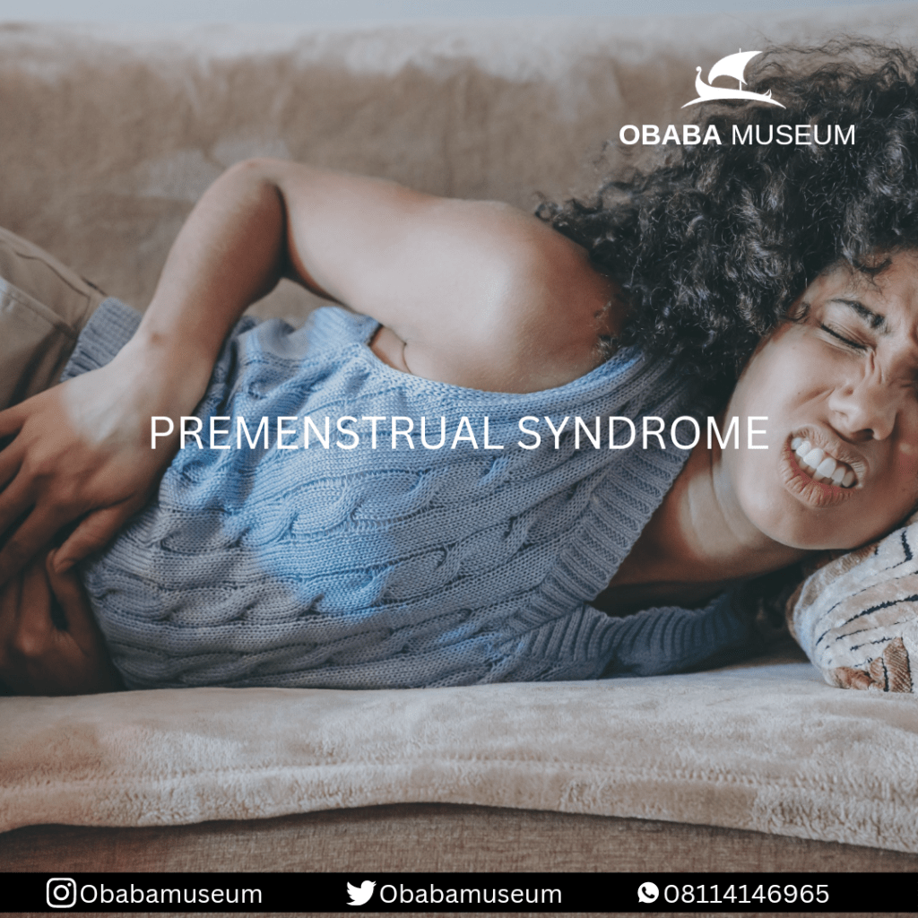 PREMENSTRUAL SYNDROME